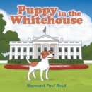 Image for Puppy in the Whitehouse