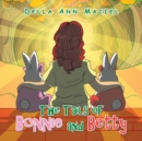 Image for The Tails of Bonnie and Betty