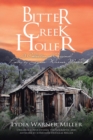 Image for Bitter Creek Holler : A Collection of Original Poetry by Lydia Warner Miller
