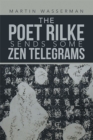 Image for Poet Rilke Sends Some Zen Telegrams
