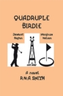 Image for Quadruple Birdie: A Historical Novel