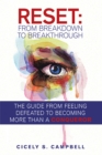Image for Reset: From Breakdown to Breakthrough: The Guide from Feeling Defeated to Becoming More Than a Conqueror