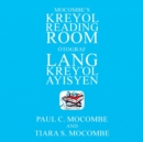 Image for Mocombe&#39;s Kreyol Reading Room : Otograf Lang Kreyl Ayisyen