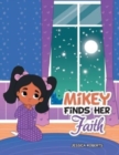 Image for Mikey Finds Her Faith