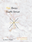 Image for The Basic Sixth Sense : The Science Behind the Mind Journal