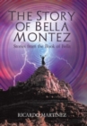 Image for The Story of Bella Montez : Stories from the Book of Bella
