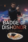 Image for Badge of Dishonor