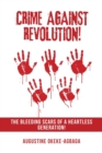 Image for Crime Against Revolution!