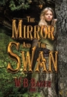 Image for The Mirror and the Swan