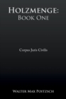 Image for Holzmenge: Book One: Corpus Juris Civilis