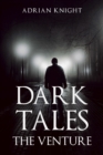 Image for Dark Tales the Venture