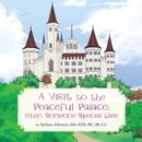 Image for Visit to the Peaceful Palace: When Someone Special Dies