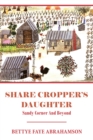 Image for Share Cropper&#39;s Daughter: Sandy Corner and Beyond