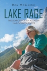 Image for Lake Rage: The Search for an Assassin Has Consequences