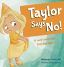 Image for Taylor Says No!