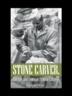 Image for Stone Carver. the Life and Times of Franco Vallario&#39;