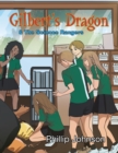 Image for Gilberts Dragon &amp; The Science Rangers