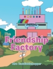 Image for Friendship Factory