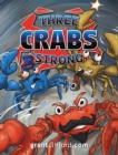 Image for Three Crabs Strong