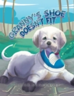 Image for Granny&#39;s Shoe Doesn&#39;t Fit