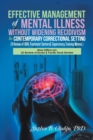 Image for Effective Management of Mental Illness Without Widening Recidivism in Contemporary Correctional Setting