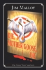 Image for Die, Mother Goose, Die
