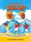 Image for I Came from Greatness: Color Me Beautiful