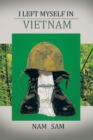 Image for I Left Myself in Viet Nam