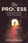 Image for Process: An Engaging Program That Explores Why You Behave the Way You Do and What You Can Do About It
