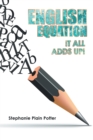 Image for English Equation: It All Adds Up!