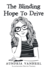 Image for Blinding Hope to Drive