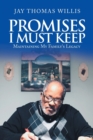 Image for Promises I Must Keep