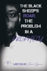 Image for The Black Sheeps Roar: The Problem in a Prophecy