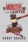 Image for Mobster and ...The Lawyer