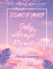 Image for 31 Days of Praise Daily Prayer Affirmations : The Abc&#39;s of Faith: Special Edition Part II