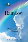 Image for Rainbow: Pride and Glory of Canada