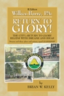 Image for Wilkes-Barre: Return to Glory Iii: The City&#39;s Return to Glory Begins with Dreams and Ideas