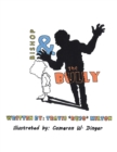 Image for Bishop &amp; the Bully