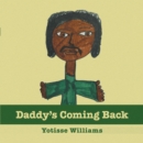 Image for Daddy&#39;s Coming Back