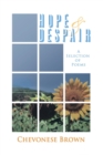 Image for Hope &amp; Despair : A Selection of Poems