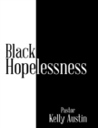 Image for Black Hopelessness