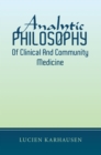 Image for Analytic Philosophy of Clinical and Community Medicine