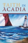 Image for Faith in Acadia