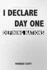 Image for I Declare, Day One: Defining Nations