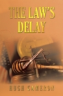 Image for Law&#39;s Delay