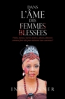 Image for Dans l&#39;Ame Des Femmes Blessees