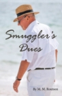 Image for Smuggler&#39;s Dues