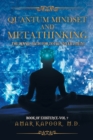 Image for Quantum Mindset and Metathinking : - The Royal Path for Total Fulfillment