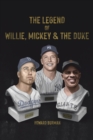 Image for Legend of Willie, Mickey &amp; the Duke