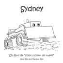 Image for Sydney: Un Libro De &amp;quote;Color Y Color De Nuevo&amp;quote;